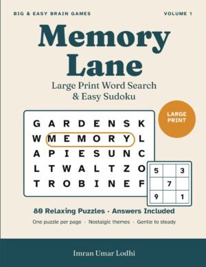 Cover of Memory Lane: Large Print Word Search and Easy Sudoku, 80 relaxing puzzles with answers, Volume 1