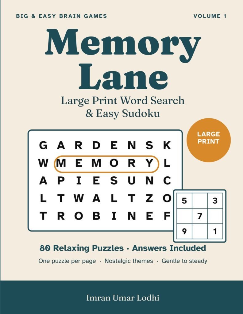 Cover of Memory Lane: Large Print Word Search and Easy Sudoku, 80 relaxing puzzles with answers, Volume 1