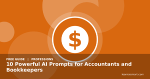 10 Powerful AI Prompts for Accountants and Bookkeepers