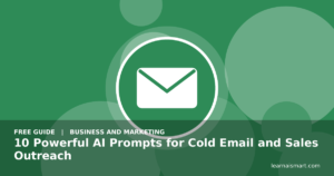 10 Powerful AI Prompts for Cold Email and Sales Outreach