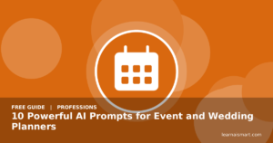10 Powerful AI Prompts for Event and Wedding Planners