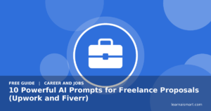 10 Powerful AI Prompts for Freelance Proposals (Upwork and Fiverr)