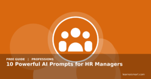 10 Powerful AI Prompts for HR Managers