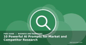 10 Powerful AI Prompts for Market and Competitor Research