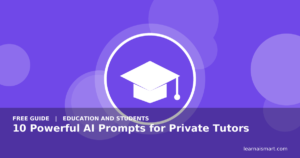 10 Powerful AI Prompts for Private Tutors