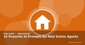10 Powerful AI Prompts for Real Estate Agents