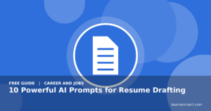 10 Powerful AI Prompts for Resume Drafting
