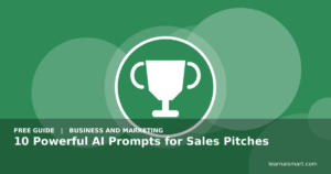 10 Powerful AI Prompts for Sales Pitches