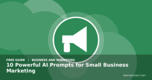 10 Powerful AI Prompts for Small Business Marketing