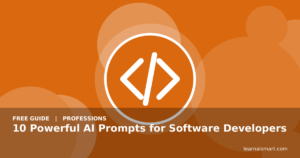 10 Powerful AI Prompts for Software Developers
