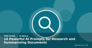 10 Powerful AI Prompts for Research and Summarizing Documents